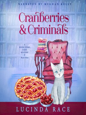 cover image of Cranberries & Criminals